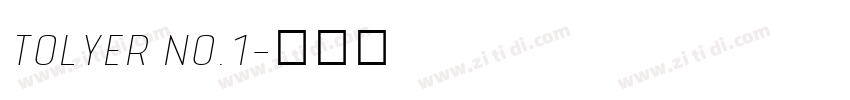 Tolyer No.1字体转换